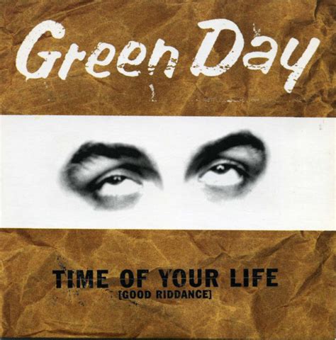 Aug 24, 2013 · HD Version Linkhttp://www.youtube.com/watch?v=oxhNvZOaHqw&feature=youtu.beGreen Day performing Good Riddance (Time of your Life) (Live @ Reading and Leeds Fe... 